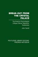 Break-Out from the Crystal Palace
