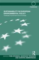 Sustainability in European Environmental Policy: Challenges of Governance and Knowledge