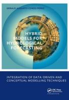 Hybrid Models for Hydrological Forecasting