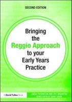 Bringing the Reggio Approach to Your Early Years Practice