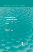 Free Market Conservatism (Routledge Revivals)