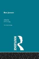 Ben Jonson: The Critical Heritage