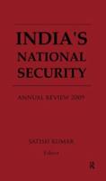 India's National Security: Annual Review 2009