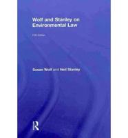 Wolf and Stanley on Environmental Law