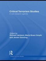 Critical Terrorism Studies : A New Research Agenda
