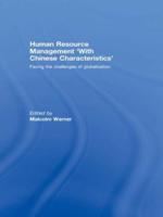 Human Resource Management 'With Chinese Characteristics'