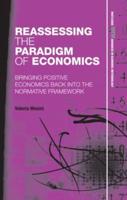 Reassessing the Paradigm of Economics