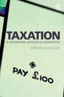 Taxation: A Fieldwork Research Handbook