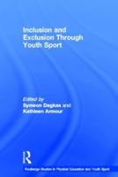 Inclusion and Exclusion Through Youth Sport