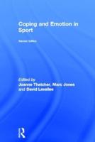 Coping and Emotion in Sport: Second Edition