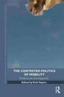 The Contested Politics of Mobility: Borderzones and Irregularity