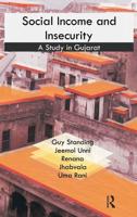 Social Income and Insecurity: A Study in Gujarat
