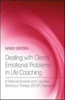 Dealing With Clients' Emotional Problems in Life Coaching