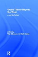 Urban Theory Beyond the West