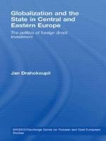 Globalization and the State in Central and Eastern Europe