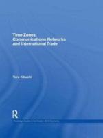 Time Zones, Communication Networks and International Trade