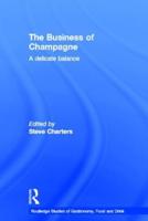 The Business of Champagne: A Delicate Balance
