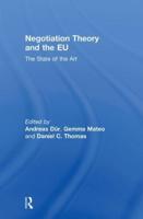 Negotiation Theory and the EU: The State of the Art