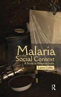 Malaria in the Social Context: A Study in Western India