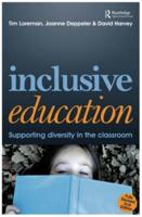 Inclusive Education: A Practical Guide to Supporting Diversity in the Classroom