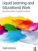 Liquid Learning and Educational Work