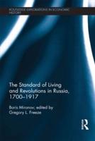 The Standard of Living and Revolutions in Russia, 1700-1917