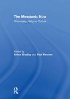 The Messianic Now