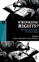 Wronging Rights?: Philosophical Challenges for Human Rights