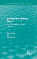 Selling the Welfare State: The Privatisation of Public Housing