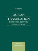 Qur'an Translation : Discourse, Texture and Exegesis