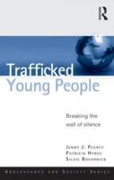 Trafficked Young People