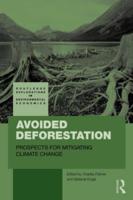 Avoided Deforestation : Prospects for Mitigating Climate Change