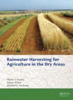 Water Harvesting for Agriculture in the Dry Areas