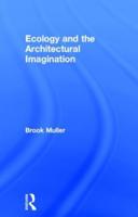 Ecology and the Architectural Imagination