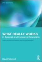 What Really Works in Special and Inclusive Education