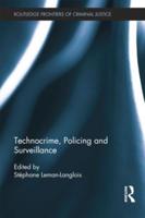 Technocrime, Policing and Surveillance