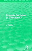 Towards Socialism or Capitalism?