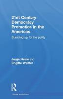 21st Century Democracy Promotion in the Americas