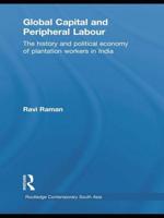 Global Capital and Peripheral Labour