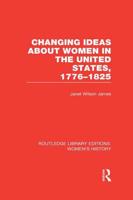 Changing Ideas About Women in the United States, 1776-1825