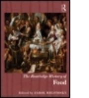 The Routledge History of Food