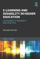 E-learning and Disability in Higher Education: Accessibility Research and Practice