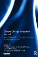 Climate Change Adaptation Manual: Lessons learned from European and other industrialised countries