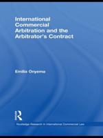 International Commercial Arbitration and the Arbitrator's Contract