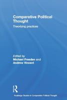 Comparative Political Thought: Theorizing Practices