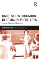 Basic Skills Education in Community Colleges : Inside and Outside of Classrooms