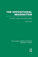 The Oppositional Imagination