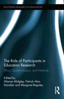 The Role of Participants in Education Research: Ethics, Epistemologies, and Methods