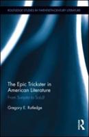 The Epic Trickster in American Literature: From Sunjata to So(u)l