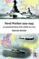 Naval Warfare, 1919-45